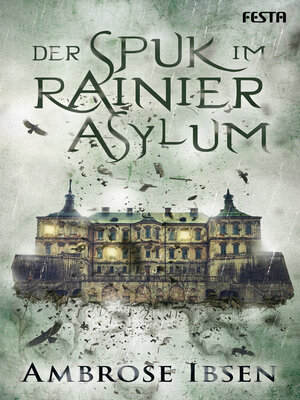 cover image of Der Spuk im Rainier Asylum